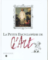 La petite encyclopedie de l' art