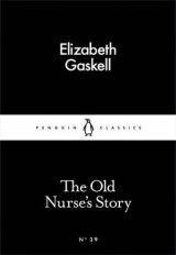 The Old Nurse's Story