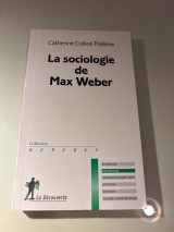 La sociologie de Max Weber