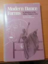 Modern Dance Forms in Relation to the Other Modern Arts