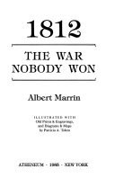 1812, the War Nobody Won