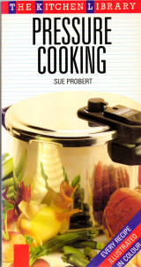 Pressure Cooking (Kitchen Library)