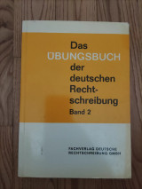 Das übungsbuch der deutschen recht-schreibung band 2