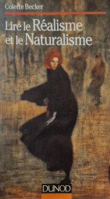 Lire le réalisme et le naturalisme