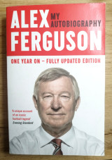 Alex Ferguson My autobiography
