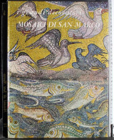 I Grandi Decoratori - Mosaici di San Marco