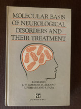 Molecular Basis of Neurological Disorders and Their Treatment