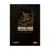 Imperial guard collectors' guide (Second Edition)