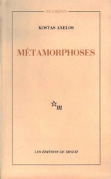Métamorphoses: Clôture-ouverture (Arguments) (French Edition)