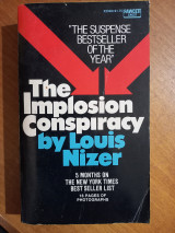 The implosion conspiracy