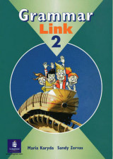 Grammar Link 2 Student Book Grammar B Class Student's Book