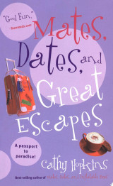 Mates, Dates, and Great Escapes