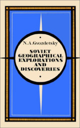 Soviet Geographical Explorations and Discoveries