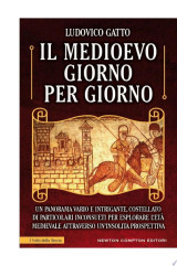 Il Medioevo giorno per giorno