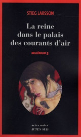 La reine dans le palais des courants d'air (Millenium 3)