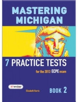 Mastering Michigan, 7 Practice Tests ECPE Book 2: Student's Book
