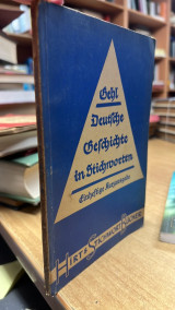 Deutsche Geschichte in Stichworten- Von den Anfängen bis zur Gegenwart - Einheftige Kurzausgabe