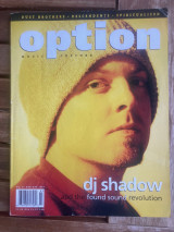 Option No 73, March-April 1997, DJ Shadow