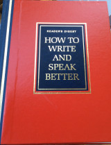 How to Write and Speak Better: A Practical Guide to Using the English Dictionary More Effectively