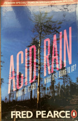 Acid Rain What is it and What is it doing to us?