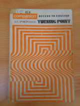 The Student's Companion - Access to English - Turning point