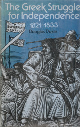 The Greek Struggle for Independence 1821-1833