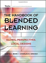 The Handbook of Blended Learning