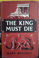 The king must die