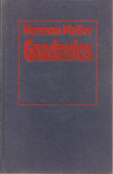 Gnadenlos. Das Lied vom Henker