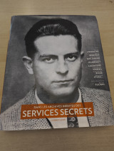 Dans les archives inédites des services secrets