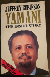 Yamani: the inside story