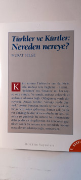 Türkler ve Kürtler, nereden nereye?