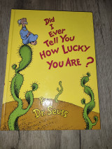 Did I Ever Tell You How Lucky You Are?