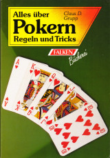 Alles über Pokern. Regeln und Tricks