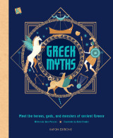 Greek Myths: Meet the heroes, gods, and monsters of ancient Greece