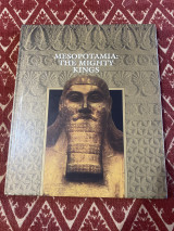 Mesopotamia the mighty kings