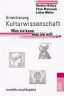 Orientierung Kulturwissenschaft
