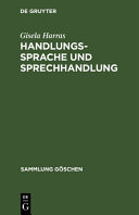 Handlungssprache und Sprechhandlung