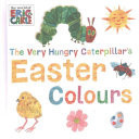 The Very Hungry Caterpillar's Easter Colours