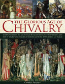 The Glorious Age of Chivalry