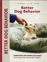 Better Dog Behavior and Training