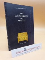 Die Königsgräber von Vergina