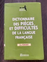 Dictionnaire des pièges et difficultés de la langue française