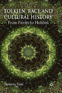 Tolkien, Race and Cultural History