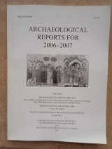 Archeological Reports for 2006-2007