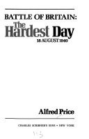 The Hardest Day, 18 August 1940