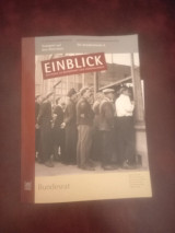 Einblick – beiträge zu bundesrat und föderalismus,