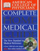American College of Physicians Complete Home Medical Guide
