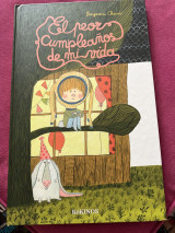 El peor cumpleaños de mi vida