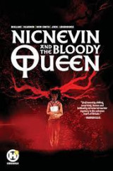 Nincevin and the bloody queen